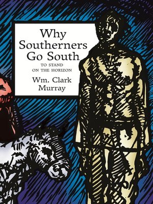 cover image of Why southerners go south